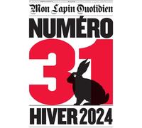 L'Association Revue Mon Lapin Quotidien tome 31