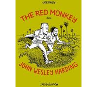 L'Association the red monkey dans john wesley harding
