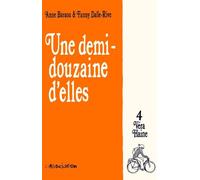 L'Association une demi-douzaine d'elles tome 4 - vera haine