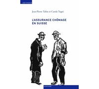 L'assurance Chômage En Suisse - Une Sociohistoire (1924-1982)