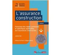L'assurance construction Juliette Mel (Auteur)
