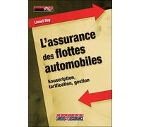 L'assurance des flottes automobiles - Lionel Ray - Argus De L'assurance - broché - Etude