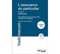 L'assurance du particulier - Tome 1 Généralités Tome 1 : Généralités - Robert Sojic - Promoculture - broché - Etude