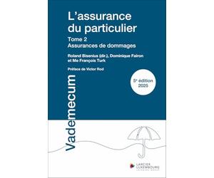 L'assurance du particulier - Tome 2 : Assurances de dommages