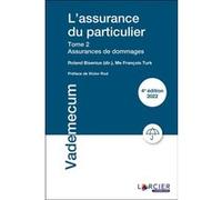 L'assurance du particulier - Tome 2 Dommages