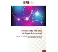 L'assurance maladie obligatoire au mali Daou-B (Auteur)