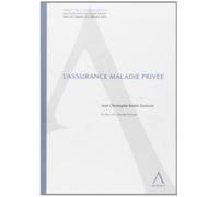 L'ASSURANCE MALADIE PRIVÉE