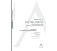 L'assurance protection juridique Collectif (Auteur)