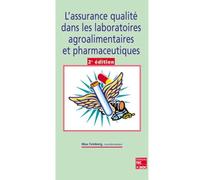 L'assurance qualité dans les laboratoires agroalimentaires et pharmaceutiques