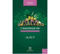 L'assurance-vie 2027 - Matthieu Robineau - Revue Fiduciaire - broché - Guide