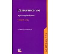 L'assurance vie Vincent Ruol (Auteur)