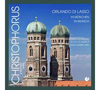 Lassus - Orlando Di Lasso A Münich
