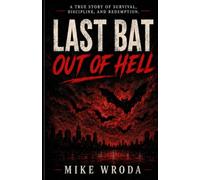 Last Bat Out of Hell