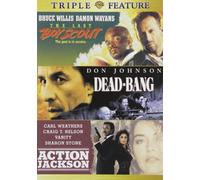 Last Boyscout & Dead-Bang & Action Jackson