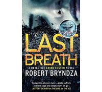 Last Breath: A gripping serial killer thriller that will have you hooked