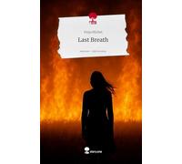 Last Breath. Life is a Story - story.one
