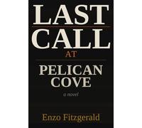 Last Call at Pelican Cove