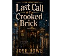 Last Call at The Crooked Brick