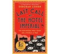 Last Call At The Hotel Imperial