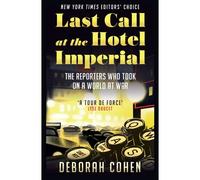 Last Call At The Hotel Imperial