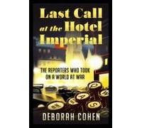 Last Call At The Hotel Imperial