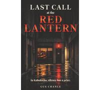 Last Call at the Red Lantern