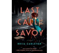 Last Call at the Savoy - Brisa Carleton - Grand Central Publishing - ebook (ePub) - Livre