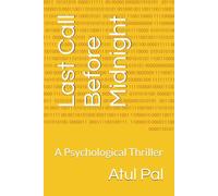 Last Call Before Midnight: A Psychological Thriller