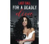 Last Call For A Deadly Diva