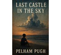 Last Castle in the Sky
