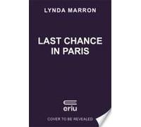 Last Chance In Paris