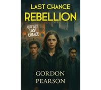 Last Chance Rebellion
