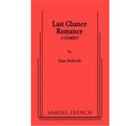 Last Chance Romance Bobrick, Sam (Auteur)