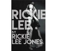 Last Chance Texaco : Chronicles of an American Troubadour Rickie Lee Jones (Auteur)