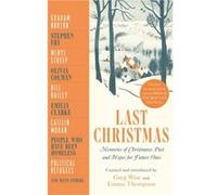 Last Christmas by Emma Thompson Emma Thompson (Auteur)