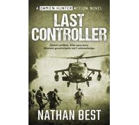 Last Controller Someone is hunting the hunters. - Best Nathan - Big Sky Publishing - ebook (ePub) - Livre