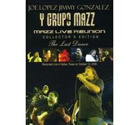 Last Dance-Mazz Live Reunion