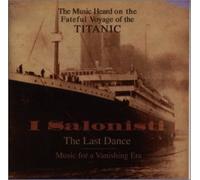 Last Dance-Musics for Titanic [Import]