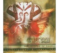 Last Dance - Reflections of Rage