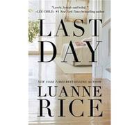 Last Day by Luanne Rice Luanne Rice (Auteur)