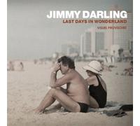 Jimmy Darling – Last Days in Wonderland