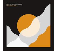 Even The Good Days are Bad