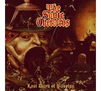 The Sonic Overlords – Last Days of Babylon – CD