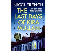 Last Days of Kira Mullan