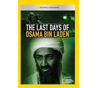 Last Days of Osama Bin Laden