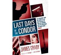 Last Days of the Condor.