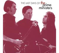 Last Days of The Prime Ministers