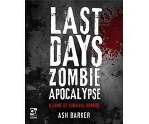 Last Days Zombie Apocalypse by Ash Barker Inconnu (Auteur)