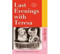 Last Evenings With Teresa