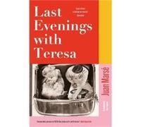 Last Evenings with Teresa - Juan Marse - Headline Publishing Group - Livre en Anglais - Paperback Juan MarseJuan Marse (Auteur)
